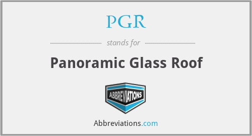PGR - Panoramic Glass Roof