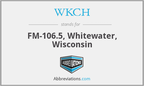 WKCH - FM-106.5, Whitewater, Wisconsin