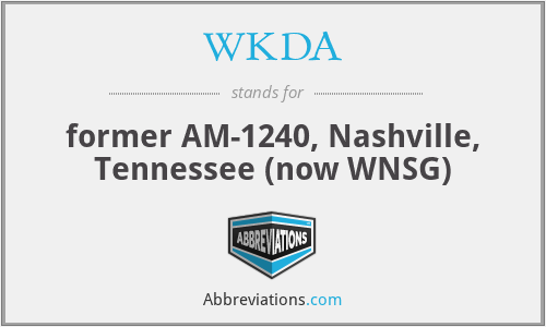 WKDA - former AM-1240, Nashville, Tennessee (now WNSG)
