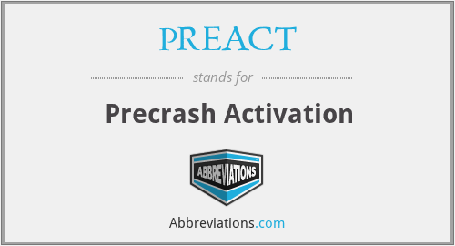 PREACT - Precrash Activation
