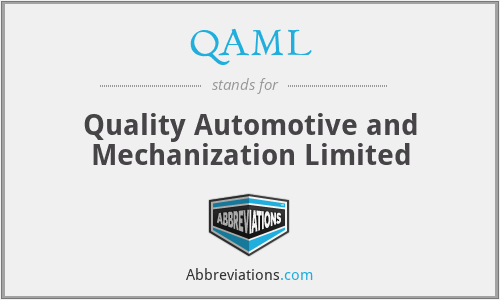 QAML - Quality Automotive and Mechanization Limited