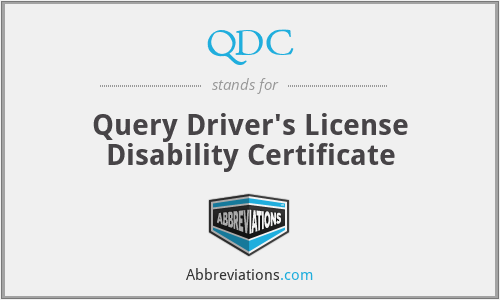 QDC - Query Driver's License Disability Certificate