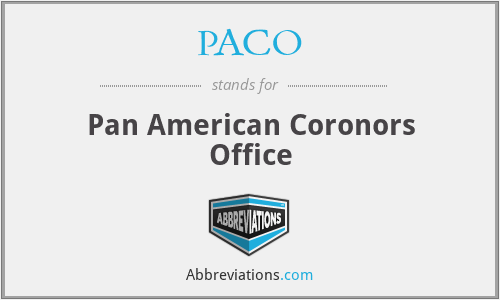 PACO - Pan American Coronors Office