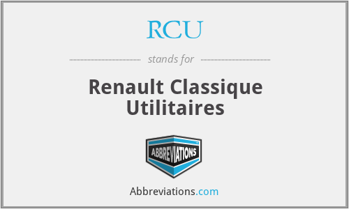 RCU - Renault Classique Utilitaires