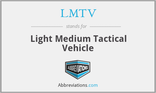 LMTV - Light Medium Tactical Vehicle