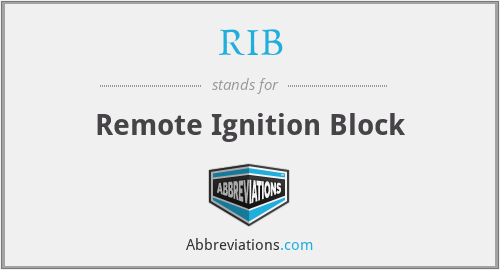 RIB - Remote Ignition Block