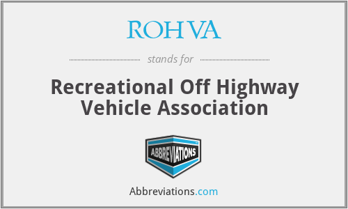 ROHVA - Recreational Off Highway Vehicle Association