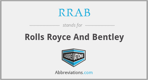 RRAB - Rolls Royce And Bentley