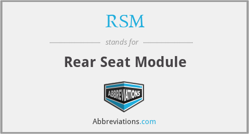 RSM - Rear Seat Module
