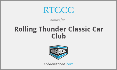 RTCCC - Rolling Thunder Classic Car Club