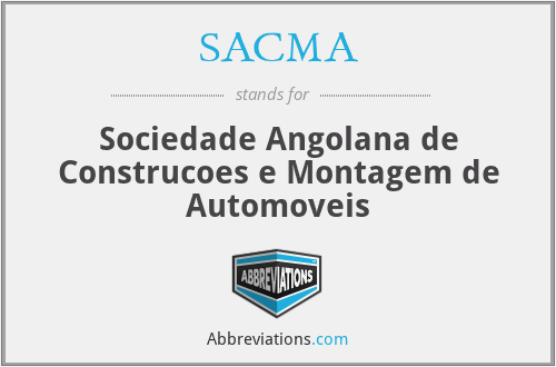 SACMA - Sociedade Angolana de Construcoes e Montagem de Automoveis