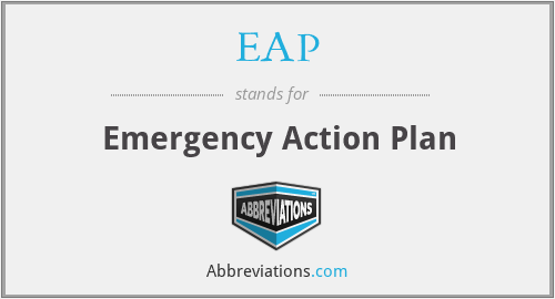 EAP - Emergency Action Plan