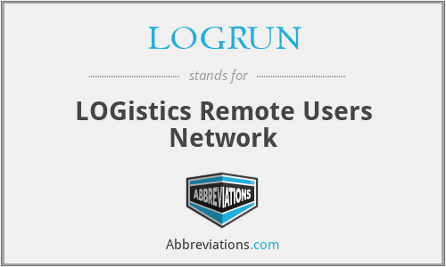 LOGRUN - LOGistics Remote Users Network