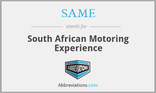 SAME - South African Motoring Experience