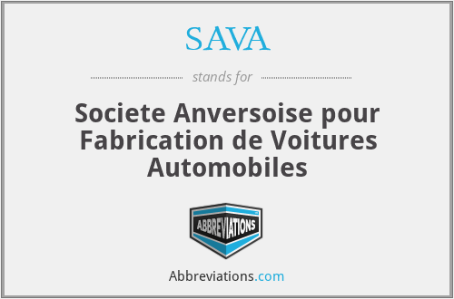 SAVA - Societe Anversoise pour Fabrication de Voitures Automobiles