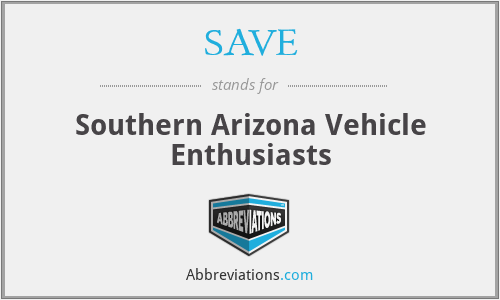 SAVE - Southern Arizona Vehicle Enthusiasts