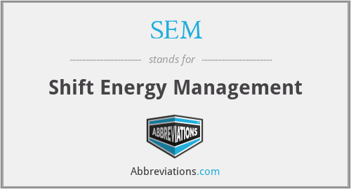 SEM - Shift Energy Management