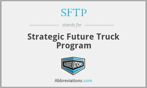 SFTP - Strategic Future Truck Program