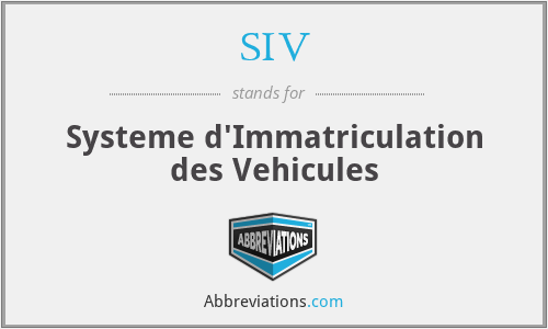 SIV - Systeme d'Immatriculation des Vehicules
