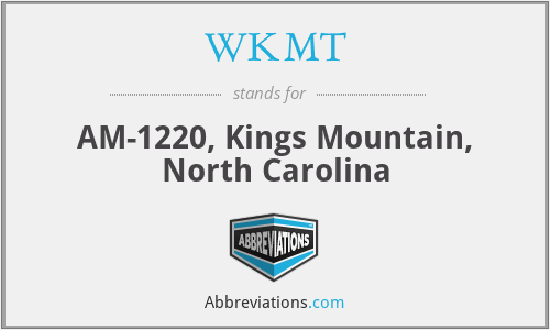 WKMT - AM-1220, Kings Mountain, North Carolina