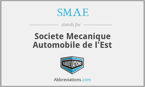 SMAE - Societe Mecanique Automobile de l'Est