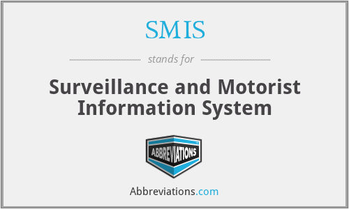 SMIS - Surveillance and Motorist Information System