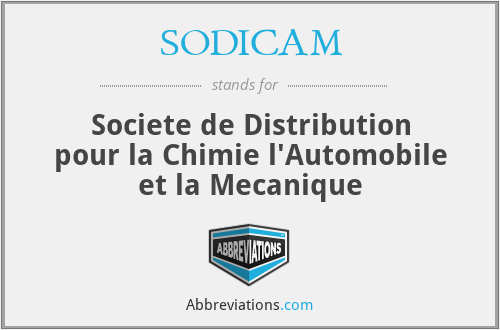 SODICAM - Societe de Distribution pour la Chimie l'Automobile et la Mecanique