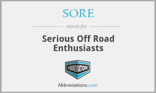 SORE - Serious Off Road Enthusiasts