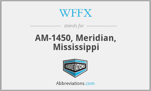 WFFX - AM-1450, Meridian, Mississippi