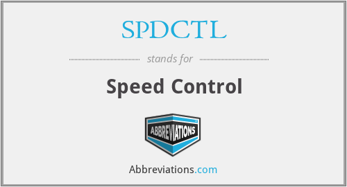 SPDCTL - Speed Control