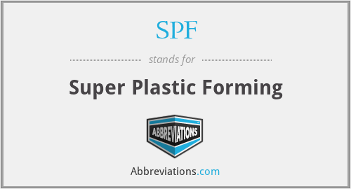 SPF - Super Plastic Forming