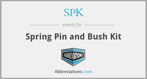 SPK - Spring Pin and Bush Kit