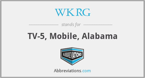 WKRG - TV-5, Mobile, Alabama