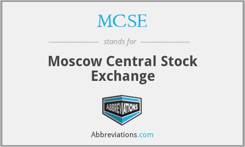 MCSE - Moscow Central Stock Exchange