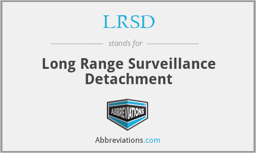 LRSD - Long Range Surveillance Detachment