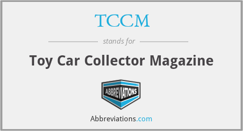 TCCM - Toy Car Collector Magazine
