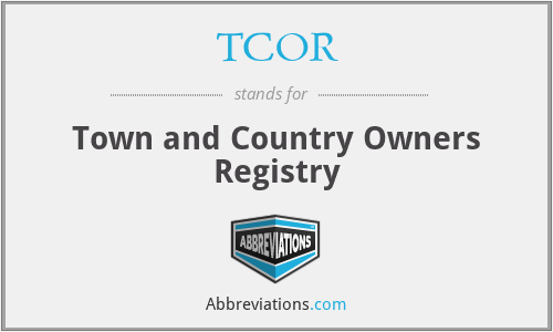 TCOR - Town and Country Owners Registry