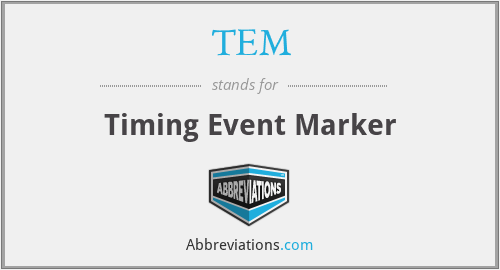 TEM - Timing Event Marker