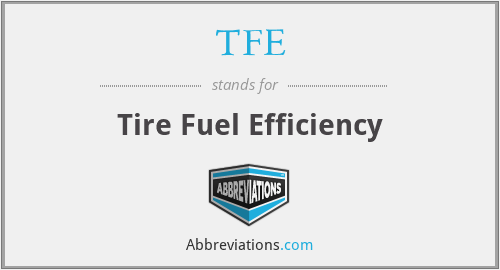 TFE - Tire Fuel Efficiency