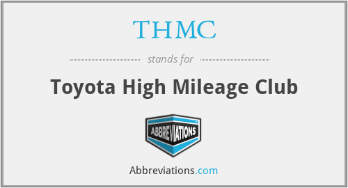THMC - Toyota High Mileage Club