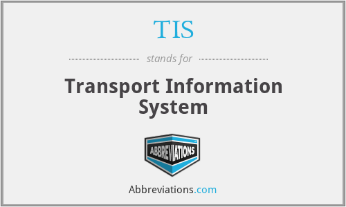 TIS - Transport Information System