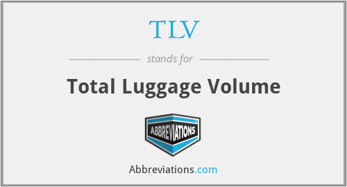 TLV - Total Luggage Volume