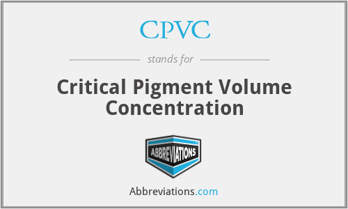CPVC - Critical Pigment Volume Concentration