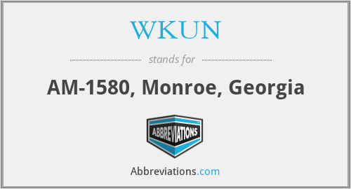 WKUN - AM-1580, Monroe, Georgia