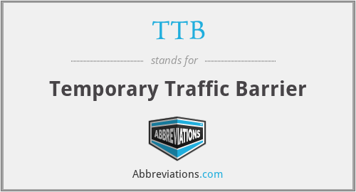 TTB - Temporary Traffic Barrier