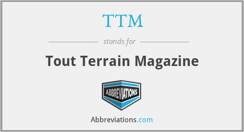 TTM - Tout Terrain Magazine