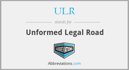 ULR - Unformed Legal Road