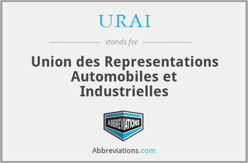URAI - Union des Representations Automobiles et Industrielles