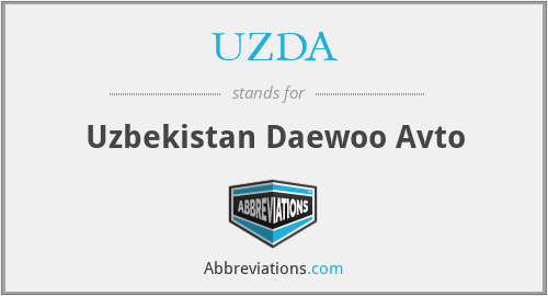 UZDA - Uzbekistan Daewoo Avto