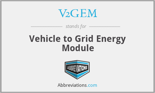 V2GEM - Vehicle to Grid Energy Module